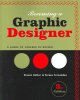 Go to record Becoming a graphic designer : a guide to careers in design