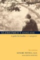 Go to record Alzheimer's disease : a guide for families and caregivers
