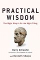 Go to record Practical wisdom : the right way to do the right thing