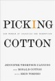 Go to record Picking Cotton : our memoir of injustice and redemption